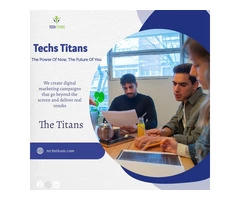 Techs Titans Digital Marketing agency