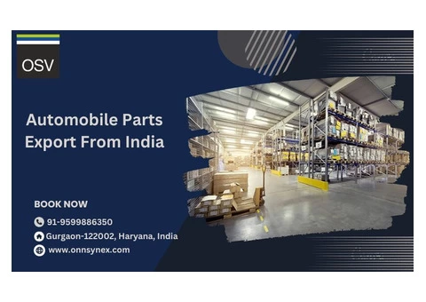 Exporting Quality Automobile Parts From India - Onnsynex