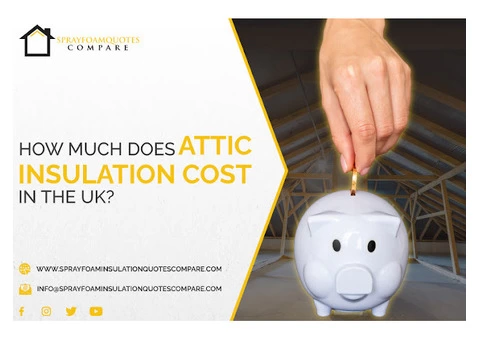 How Much Does Attic Insulation Cost in the UK?