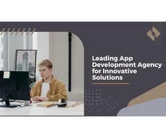 Leading App Development Agency for Innovative Solutions