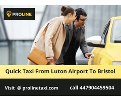 Quick Taxi From Luton Airport To Bristol | Call - 07904459504