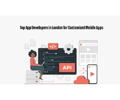 Top App Developers in London for Customized Mobile Apps