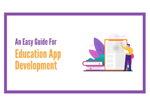 An Easy Guide For Education App Development