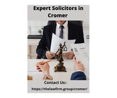 Get the Best Legal Assistance from the Expert Solicitors in Cromer