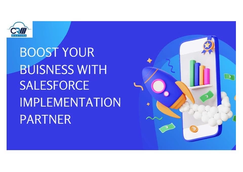 Boost Your Buisness with Salesforce Implementation Partner