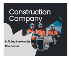 Unveiling Exceptional Building Services in Chichester