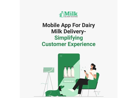 Try the best Milk Delivery App Development Solutions