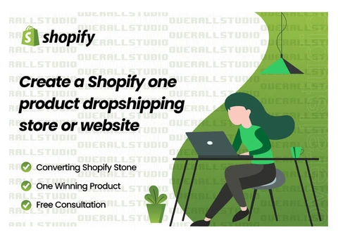 Create a shopify one product dropshipping store or website