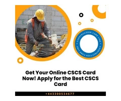 Get Your Online CSCS Card Now! Apply for the Best CSCS Card