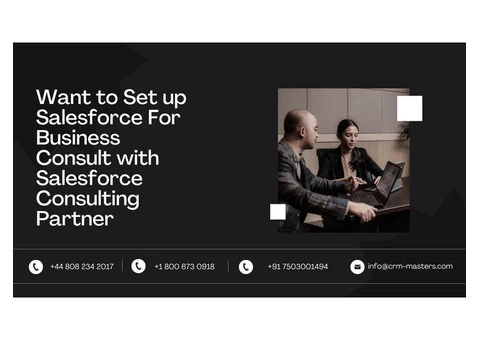 Want to Set up Salesforce For Business Consult with Salesforce Consulting Partner