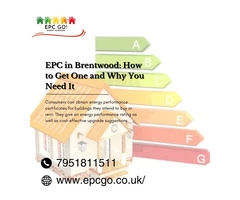 EPC in Brentwood: How to Get One and Why You Need It