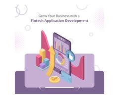 Grow Your Business with a Fintech Application Development