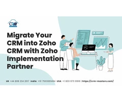 Migrate Your CRM into Zoho CRM with Zoho Implementation Partner