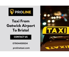 Fast & Reliable Taxi Service from Gatwick Airport to Bristol - Call @ 07904459504