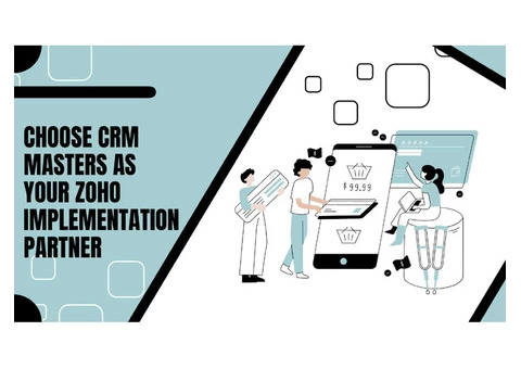 Choose CRM Masters as Your Zoho Implementation Partner