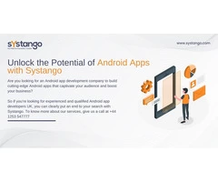 Unlock the Potential of Android Apps with Systango