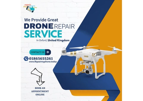 Best Drone Repair Shop In Oxford | Call No-01865655261
