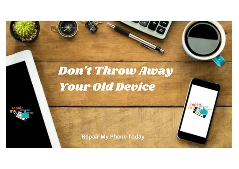 Don't Throw Away Your Old Device | Renew & Exchange | Repair and Refurbished