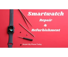 Smartwatch Repair & Refurbishment