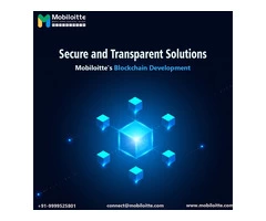 Secure and Transparent Solutions: Mobiloitte's Blockchain Development