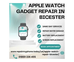Apple Watch Gadget Repair in Bicester