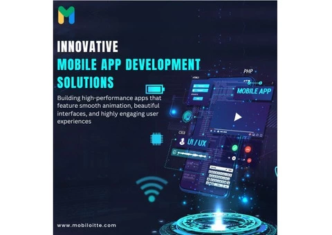 Innovative Mobile App Solutions - Choose Mobiloitte for Top-Notch Development!