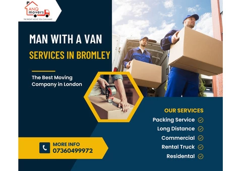 Local Man with a Van Service in Bromley - ANQ Movers