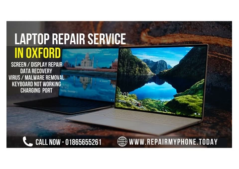 Professional Laptop Repair Services Oxford | Call - 01865655261 - 5/5