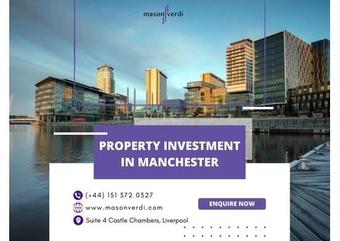 Property Investment in Manchester, UK - Mason Verdi