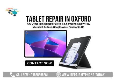 Expert Tablet Repair in Oxford | Call Now 01865655261 - 2/2