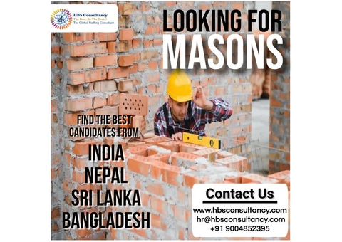 Need well-skilled Masons from India, Nepal