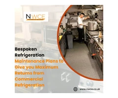 Bespoken Refrigeration Maintenance Plans to Give you Maximum Returns from Commercial Refrigeration