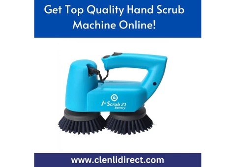 Get Top Quality Hand Scrub Machine Online!
