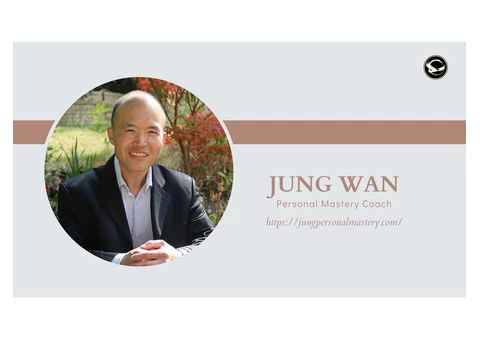 Personal Mastery Coaching with Jung Wan: Unlock Your Full Potential