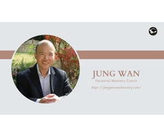 Personal Mastery Coaching with Jung Wan: Unlock Your Full Potential