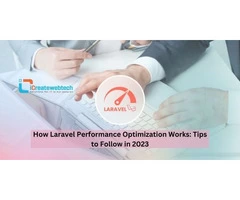 How Laravel Performance Optimization Works: 13 Tips to Follow
