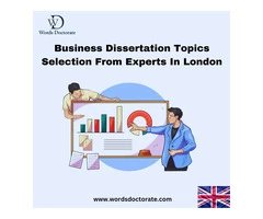 Business Dissertation Topics Selection From Experts In London