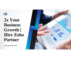 2x Your Business Growth | Hire Zoho Partner