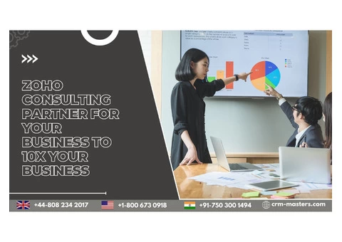Zoho Consulting Partner For Your Business To 10x Your Business