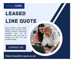 Get a Fast & Free Leased Line Quote - Boost Your Business Connectivity