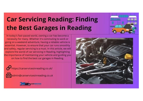 Car Servicing Reading: Finding the Best Garages in Reading