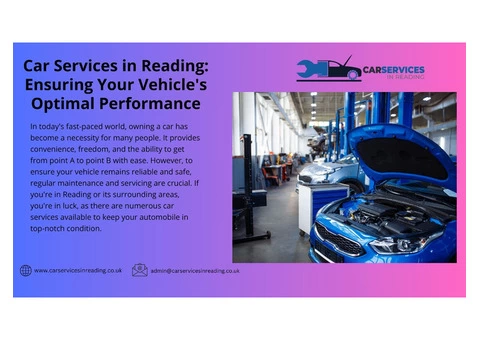 Car Services in Reading: Ensuring Your Vehicle's Optimal Performance