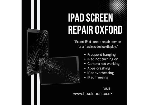 Oxford's Top Choice for iPad Screen Repair: HitecSolutions
