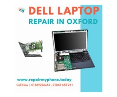Oxford's Reliable Source for Dell Laptop Repair - Go to Repair My Phone Right Now!