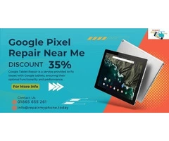 Reliable Google Tablet Repair Services in Oxford