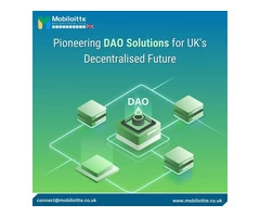 Mobiloitte: Pioneering DAO Solutions By-UK Decentralised Future