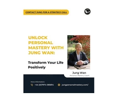 Unlock Personal Mastery with Jung Wan: Transform Your Life Positively