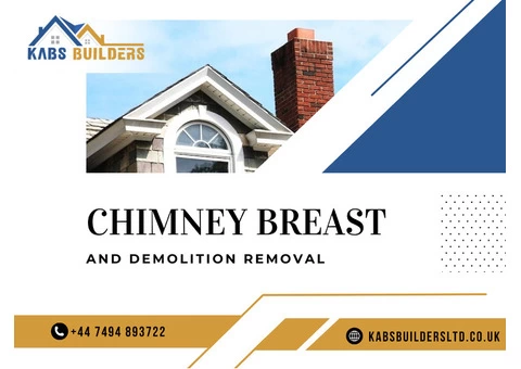 Fast and Efficient Chimney Breast and Demolition Removal Services