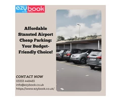 Affordable Stansted Airport Cheap Parking: Your Budget-Friendly Choice!