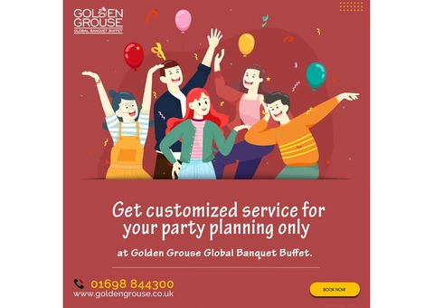Get customized service for your party planning from Golden Grouse